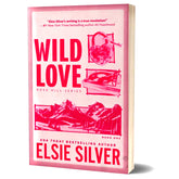 Wild Love (Rose Hill, #1) by Elsie Silver Best English Novel